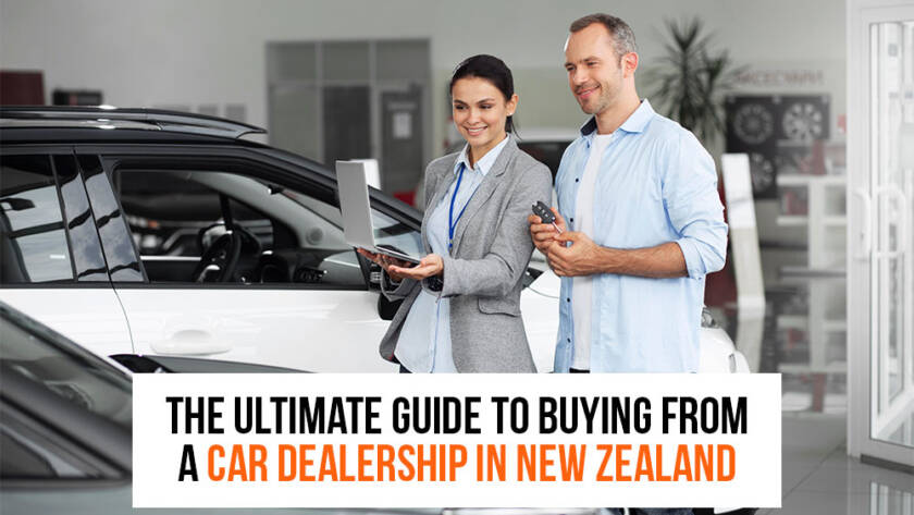 The Ultimate Guide to Buying from a Car Dealership in New Zealand